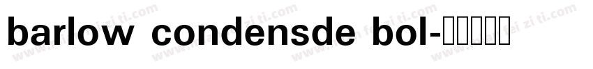 barlow condensde bol字体转换
